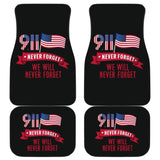 Amazing Gift Idea 09.11 Never Forget We Will Never Forget Car Floor Mats 210305 - YourCarButBetter
