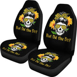 But Did You Die Sunflower Skull Sunglasses Bandana Car Seat Covers 211804 - YourCarButBetter