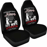Fishing My Wife is Still My Best Catch Car Seat Covers 113208 - YourCarButBetter