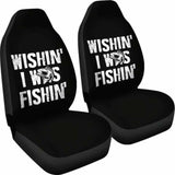 Funny Wishing I Was Fishing Car Seat Covers 113208 - YourCarButBetter