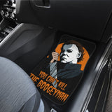 Michael Myers You Can’T Kill The Boogeyman Car Floor Mats 210101 - YourCarButBetter