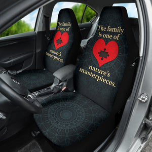 Family Quote The Family Is One Of Nature Masterpieces Car Seat Covers Style 1 210102