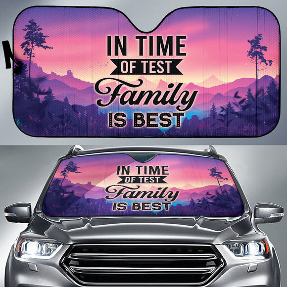 Family Quote In Time Of Test, Family Is Best Car Auto Sun Shades Style 2 210102