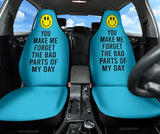 Compliment Quote You Make Me Forget The Bad Parts of My Day Car Seat Covers Style 2 213101