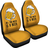 All You Need Is Beer Cheering Beer Car Seat Covers 210206 - YourCarButBetter