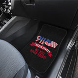 Amazing Gift Idea 09.11 Never Forget We Will Never Forget Car Floor Mats 210305 - YourCarButBetter