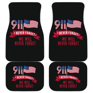 Amazing Gift Idea 09.11 Never Forget We Will Never Forget Car Floor Mats 210305 - YourCarButBetter