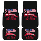 Amazing Gift Idea 09.11 Never Forget We Will Never Forget Car Floor Mats 210305 - YourCarButBetter