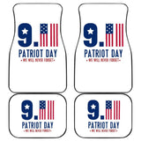 Amazing Gift Idea 09.11 Patriot Day We Will Never Forget Car Floor Mats 210305 - YourCarButBetter