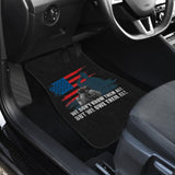 American Flag Firefighter We Don’t Know Them All But We Owe Them All Patriotic Car Floor Mats 210206 - YourCarButBetter