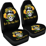 But Did You Die Sunflower Skull Sunglasses Bandana Car Seat Covers 211804 - YourCarButBetter