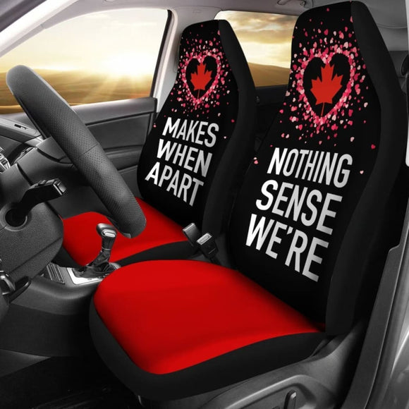 Canada Car Seat Covers Couple Valentine Nothing Make Sense 550317 - YourCarButBetter