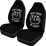 Don’T Hurry Be Happy Sloth Car Seat Covers 144902 - YourCarButBetter