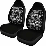 Don’t Judge My Dogs Car Seat Covers 112428 - YourCarButBetter