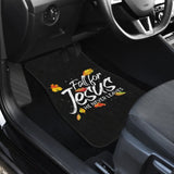 Fall For Jesus He Never Leaves Car Floor Mats 210205 - YourCarButBetter