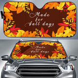Fall Made For Fall Days Autumn Leaves Car Auto Sun Shades 212001 - YourCarButBetter