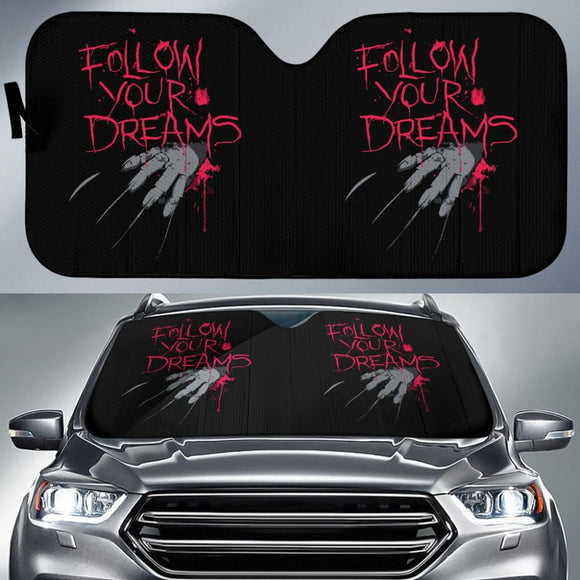 Freddy Krueger Follow Your Dreams Nightmare On Elm Street Car Auto Sun Shades 212903 - YourCarButBetter