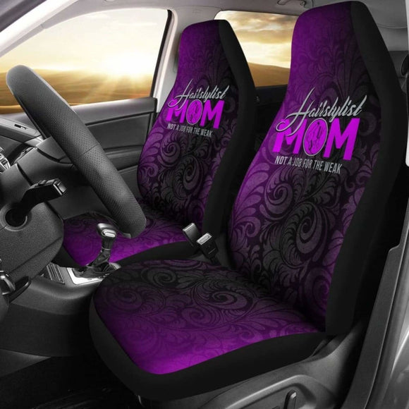 Hairstylist Mom Not A Job For The Weak Car Seat Covers 154813 - YourCarButBetter
