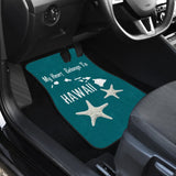 Hawaii Gift Ideas My Heart Belongs To Hawaii Car Floor Mats 210201 - YourCarButBetter