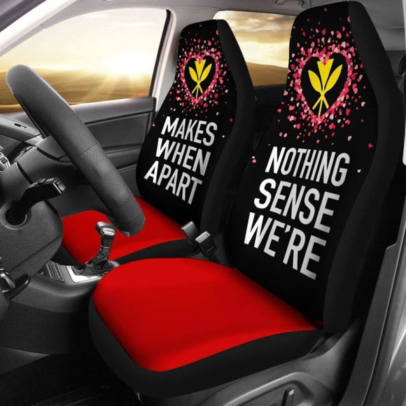 (Hawaiian) Kanaka Maoli Car Seat Covers Couple Valentine Nothing Make Sense 105905 - YourCarButBetter