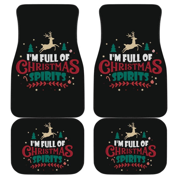 I’m Full of Christmas Spirit Car Floor Mats Funny Holiday Xmas 212109 - YourCarButBetter