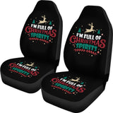 I’m Full of Christmas Spirit Car Seat Covers Funny Holiday Xmas 212109 - YourCarButBetter