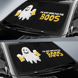 I’m Just Here For The Boos Funny Ghost Car Auto Sun Shades 212001 - YourCarButBetter