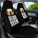 Keep Calm And Drink Beer Funny Beer Lover Car Seat Covers 210206 - YourCarButBetter