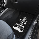 Keep Calm and Grow Mustache Amazing Gift Idea Car Floor Mats 210305 - YourCarButBetter