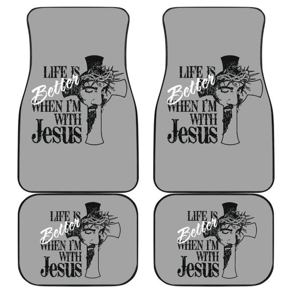 Life Is Better When I’m With Jesus Car Floor Mats 211507 - YourCarButBetter