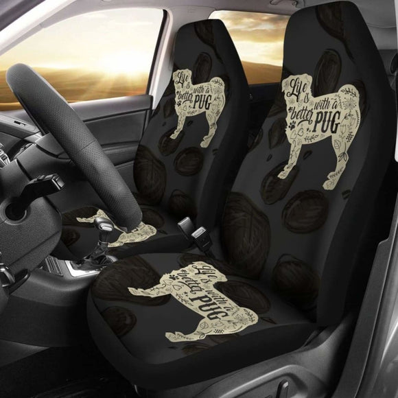 Life Is Better With A Pug Car Seat Covers 102918 - YourCarButBetter
