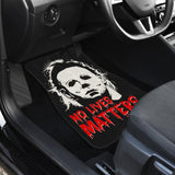 Michael Myers No Lives Mattters Car Floor Mats Movie 210101 - YourCarButBetter