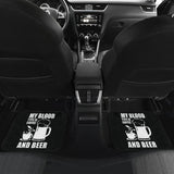 My Blood Type Is Coffee And Beer Funny Quote Car Floor Mats 210206 - YourCarButBetter
