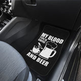 My Blood Type Is Coffee And Beer Funny Quote Car Floor Mats 210206 - YourCarButBetter