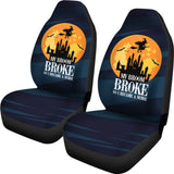 My Broom Broke So I Became A Nurse Car Seat Covers 211110 - YourCarButBetter