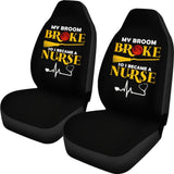 My Broom Broke So I Became A Nurse Halloween Amazing Gift Ideas Car Seat Covers 211110 - YourCarButBetter