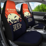 My broom Broke So Now I Drive A Jeep Car Seat Covers 211110 - YourCarButBetter