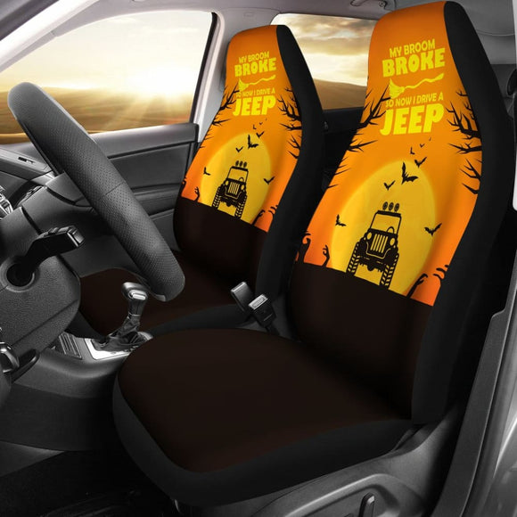 My broom Broke So Now I Drive A Jeep Halloween Amazing Gift Ideas Car Seat Covers 211110 - YourCarButBetter