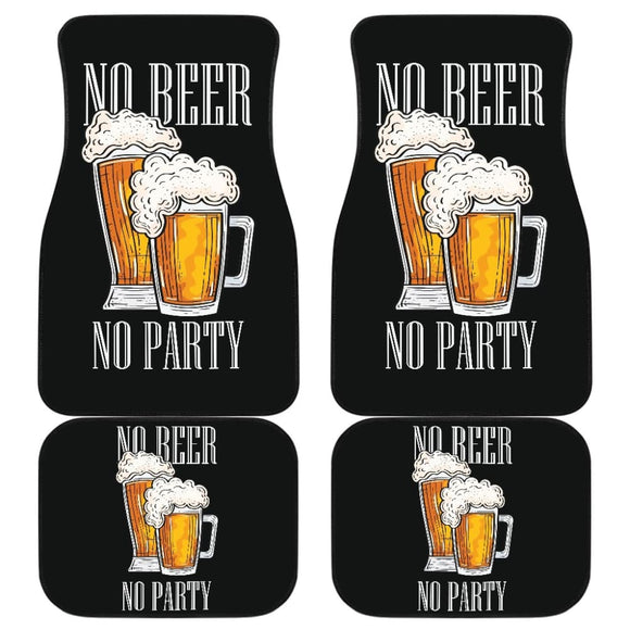 No Beer No Party Car Floor Mats 210206 - YourCarButBetter