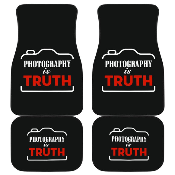 Photograph is Trust Amazing Gift Photograph Lovers Car Floor Mats 213005 - YourCarButBetter