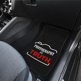 Photograph is Trust Amazing Gift Photograph Lovers Car Floor Mats 213005 - YourCarButBetter