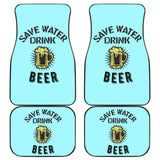 Save Water Drink Beer Car Floor Mats 210206 - YourCarButBetter