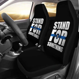 Stand For Something Police Car Seat Covers Amazing Gift 153908 - YourCarButBetter