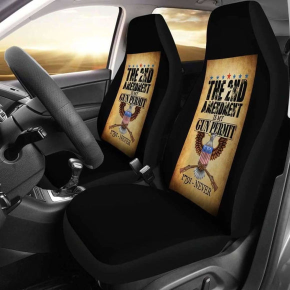 The 2nd Amendment Is My Gun Permit Car Seat Covers 154813 - YourCarButBetter