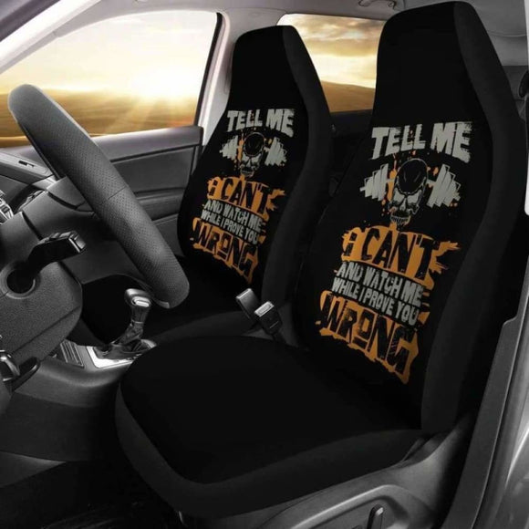 Watch Me Prove You Wrong Fitness Car Seat Covers 192609 - YourCarButBetter