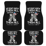 We Don’t Know Them All But We Owe Them All Patriotic Car Floor Mats 210206 - YourCarButBetter