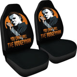 You Can’T Kill The Boogeyman Michael Myers Halloween Art Design Car Seat Covers 210101 - YourCarButBetter