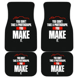 You Don’t Take a Photograph You Make It Car Floor Mats 213005 - YourCarButBetter