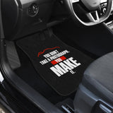 You Don’t Take a Photograph You Make It Car Floor Mats 213005 - YourCarButBetter